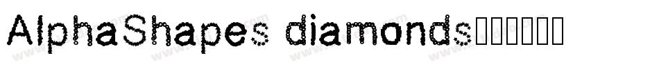 AlphaShapes diamonds字体转换